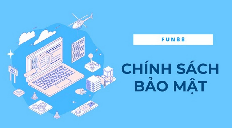 Người chơi luôn quan tâm đến vấn đề bảo mật tại Fun88