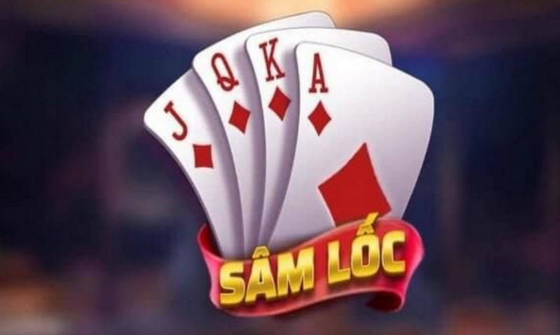 Sâm lốc là game bài mà rất nhiều người yêu thích tham gia