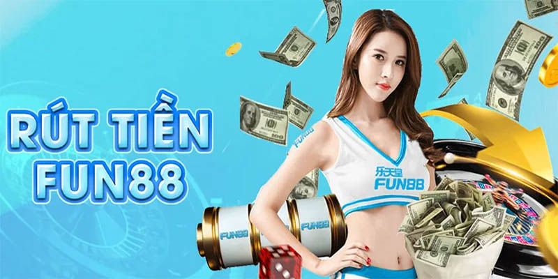 Cần đáp ứng điều kiện để rút tiền tại Fun88